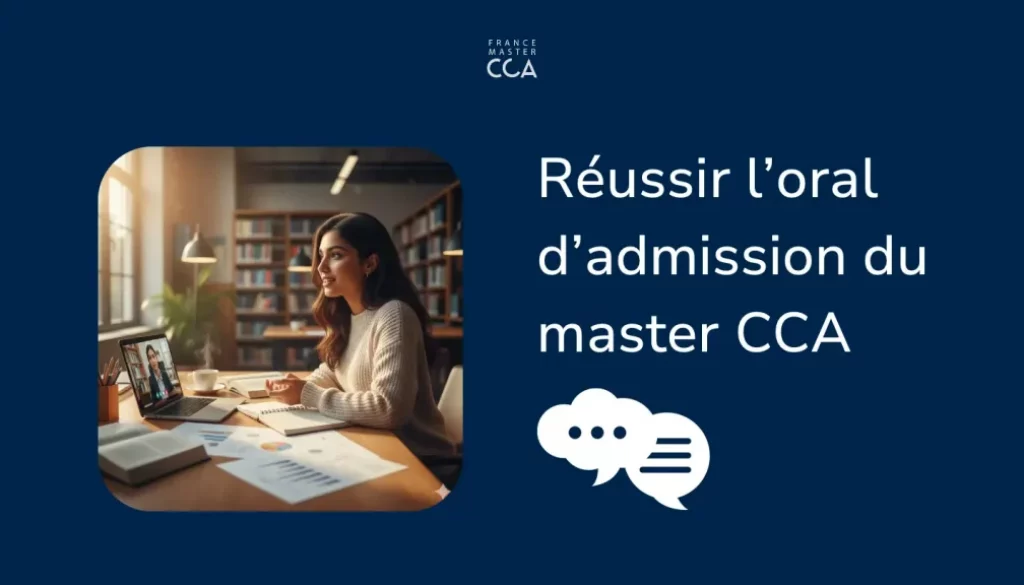 Étudiant préparant l’oral d’admission du Master CCA à l’université