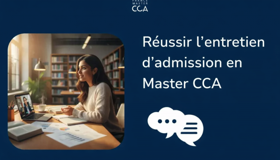 Réussir l'entretien d'admission en Master CCA